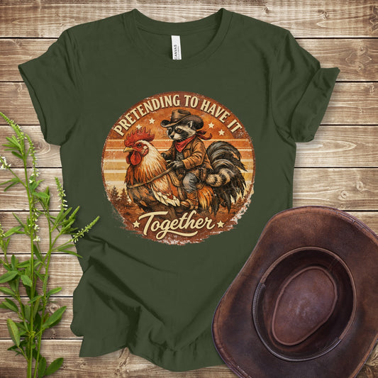 Pretending T-shirt.png - Military Green