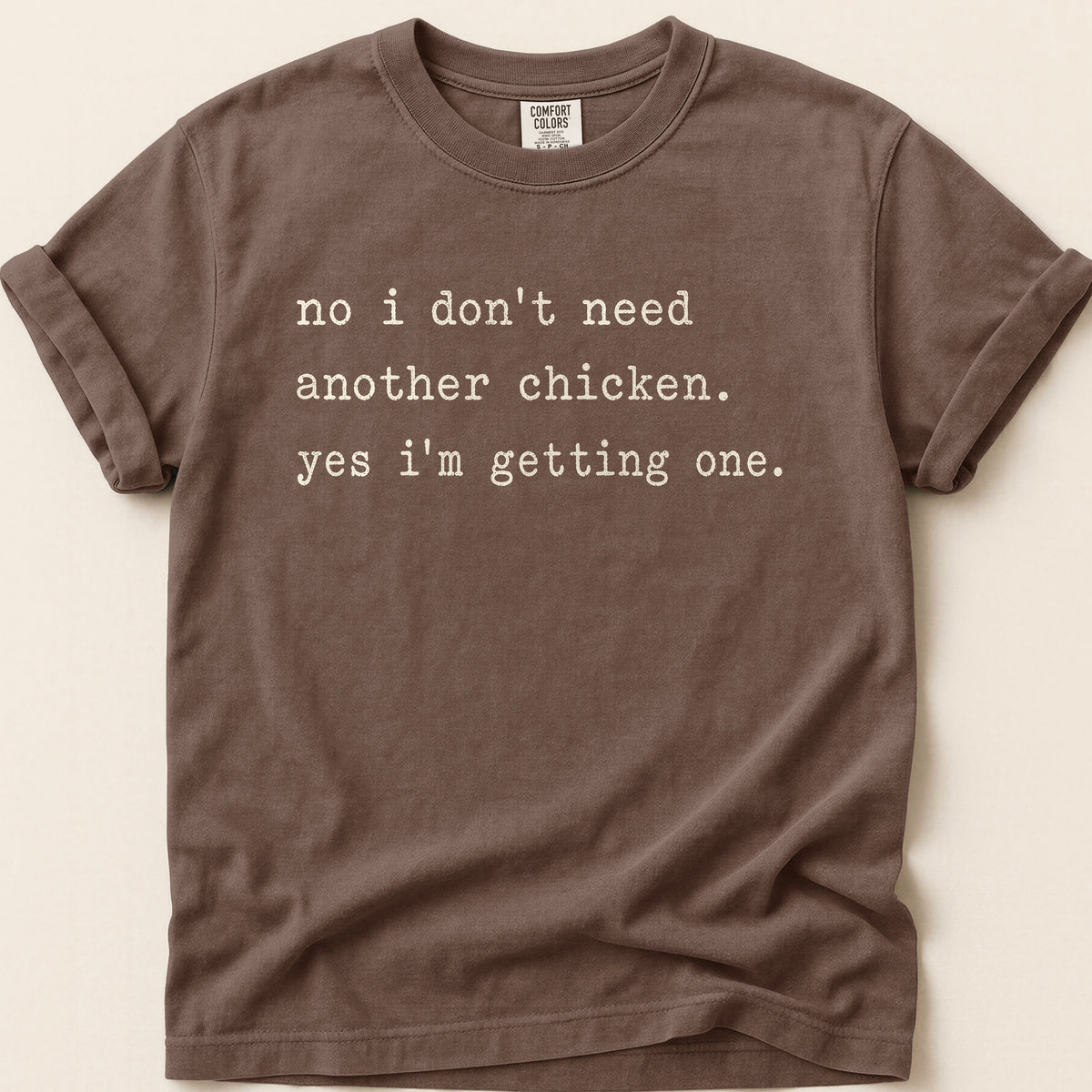 Another Chicken T-shirt on Espresso