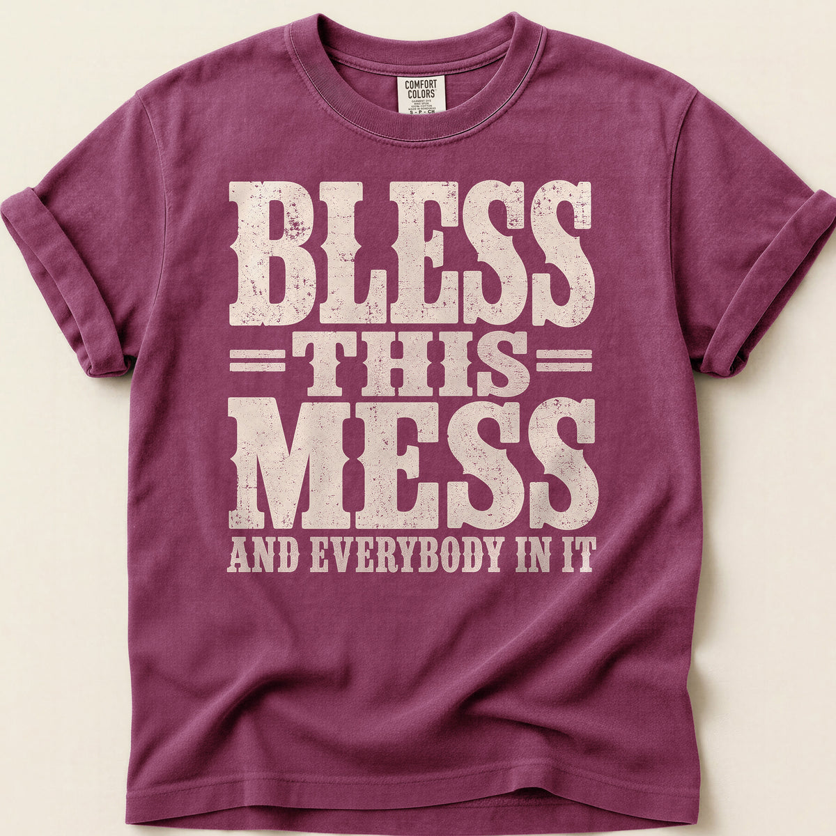 Bless This Mess T-shirt on Berry