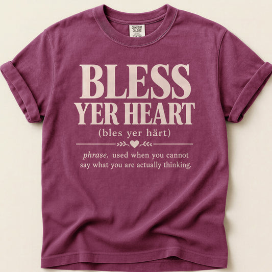 Bless Yer Heart T-shirt on Berry