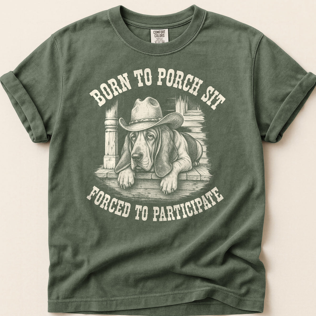 Born To Porch Sit T-shirt on Moss