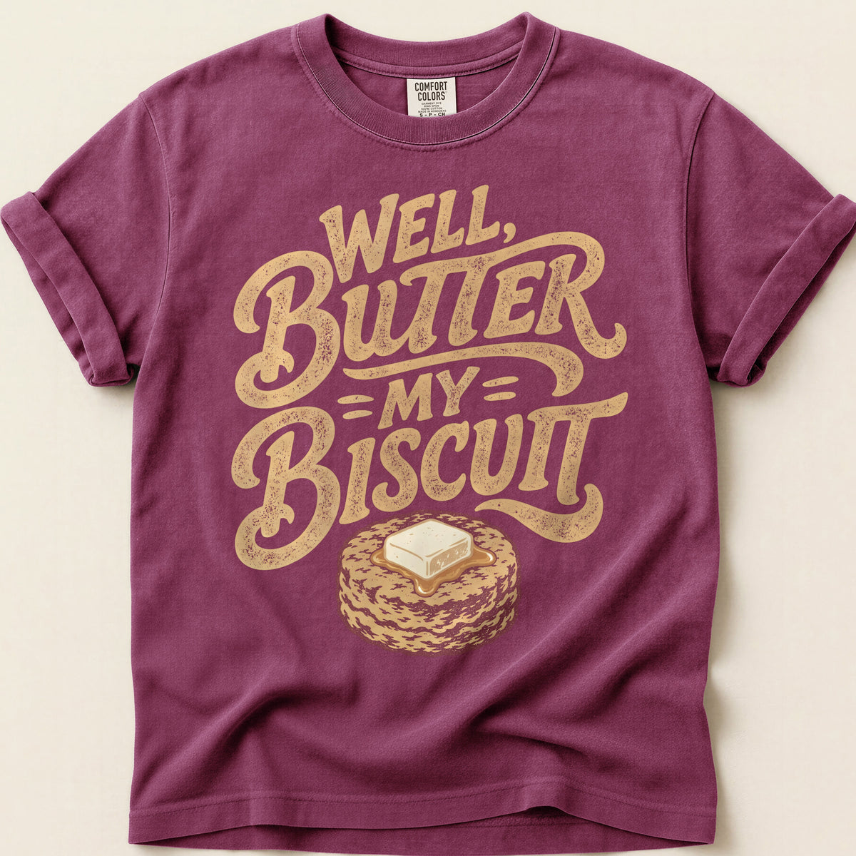 Butter My Biscuit T-shirt on Berry