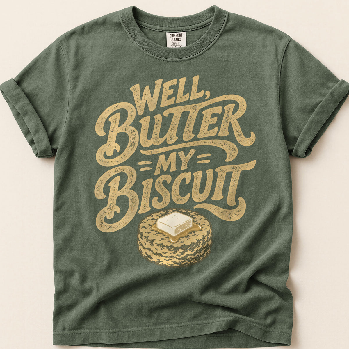 Butter My Biscuit T-shirt on Moss