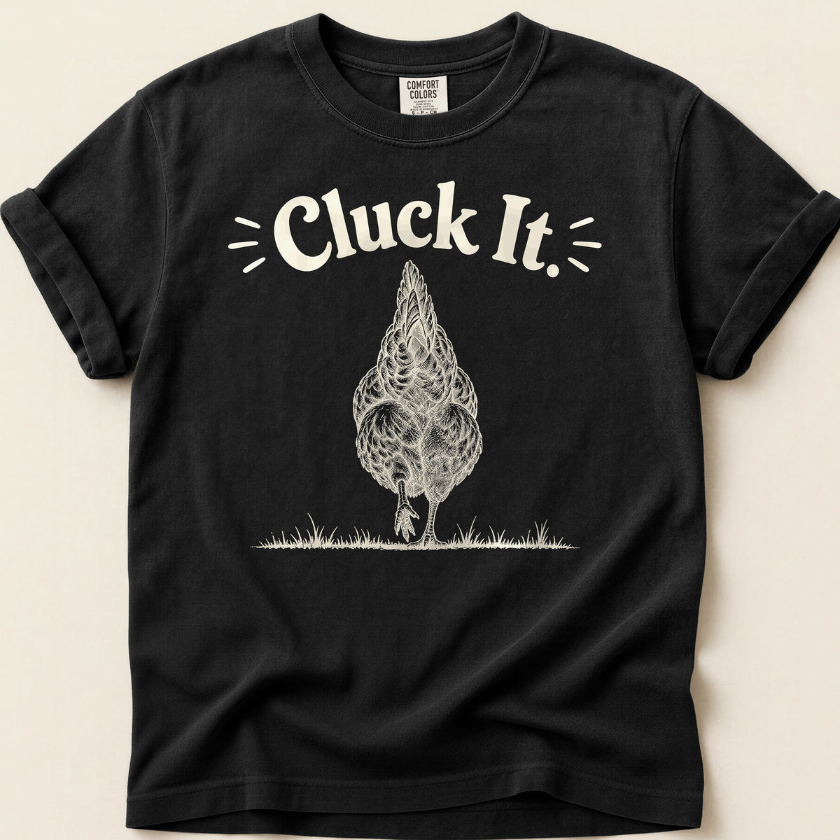 Cluck It T-shirt on Black