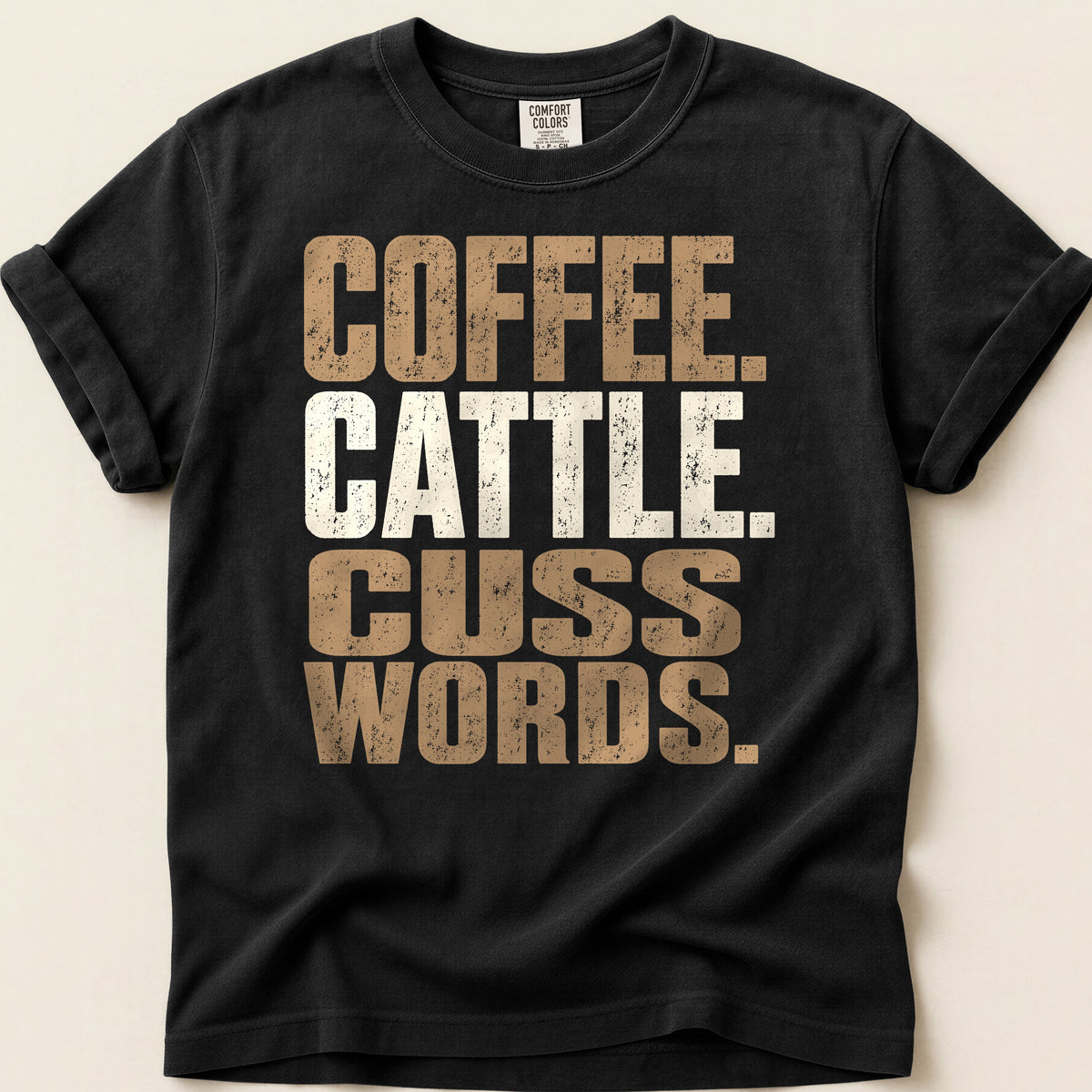 Coffee Cattle Cuss T-shirt on Black