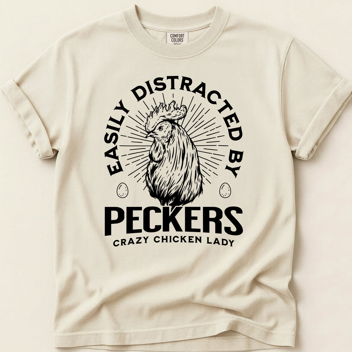 Easily Distracted by Peckers T-shirt on Ivory