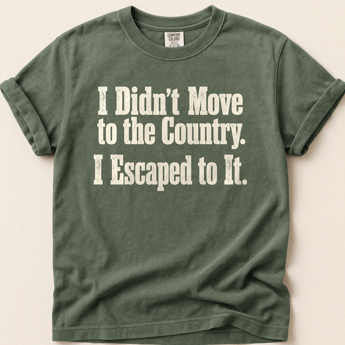 Escaped To Country T-shirt on Moss