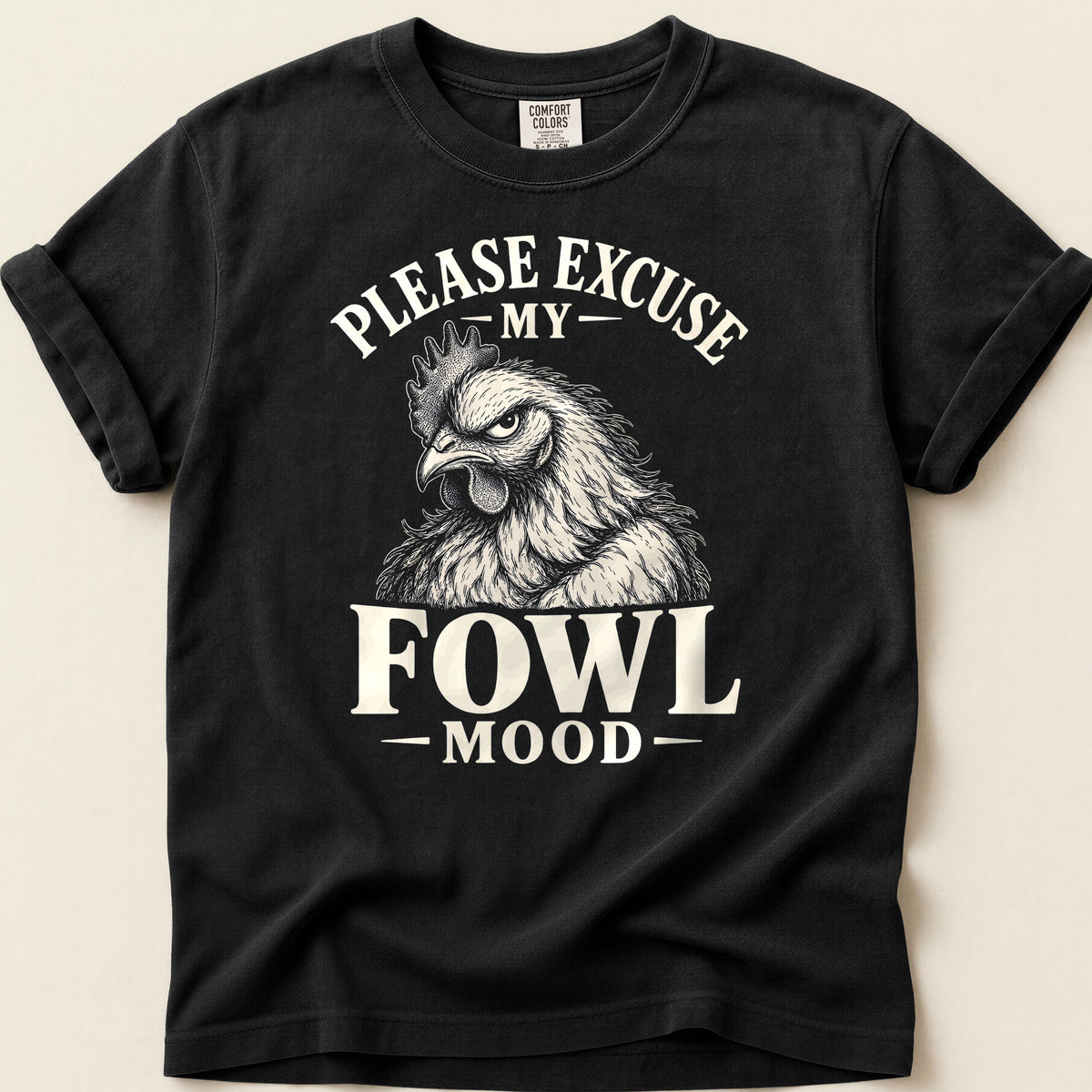 Fowl Mood T-shirt on Black