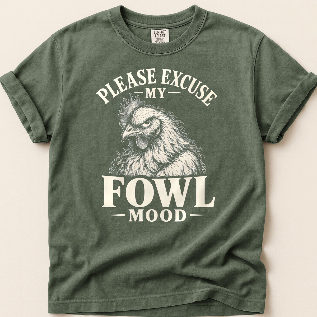 Fowl Mood T-shirt on Moss