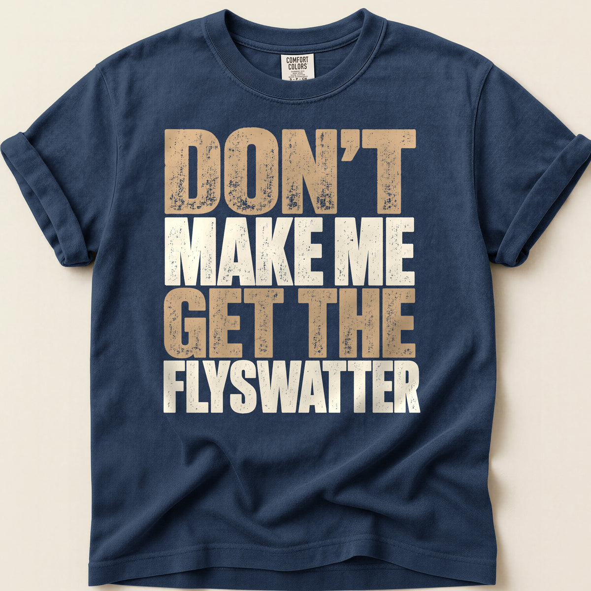 Get The Flyswatter T-shirt on Navy