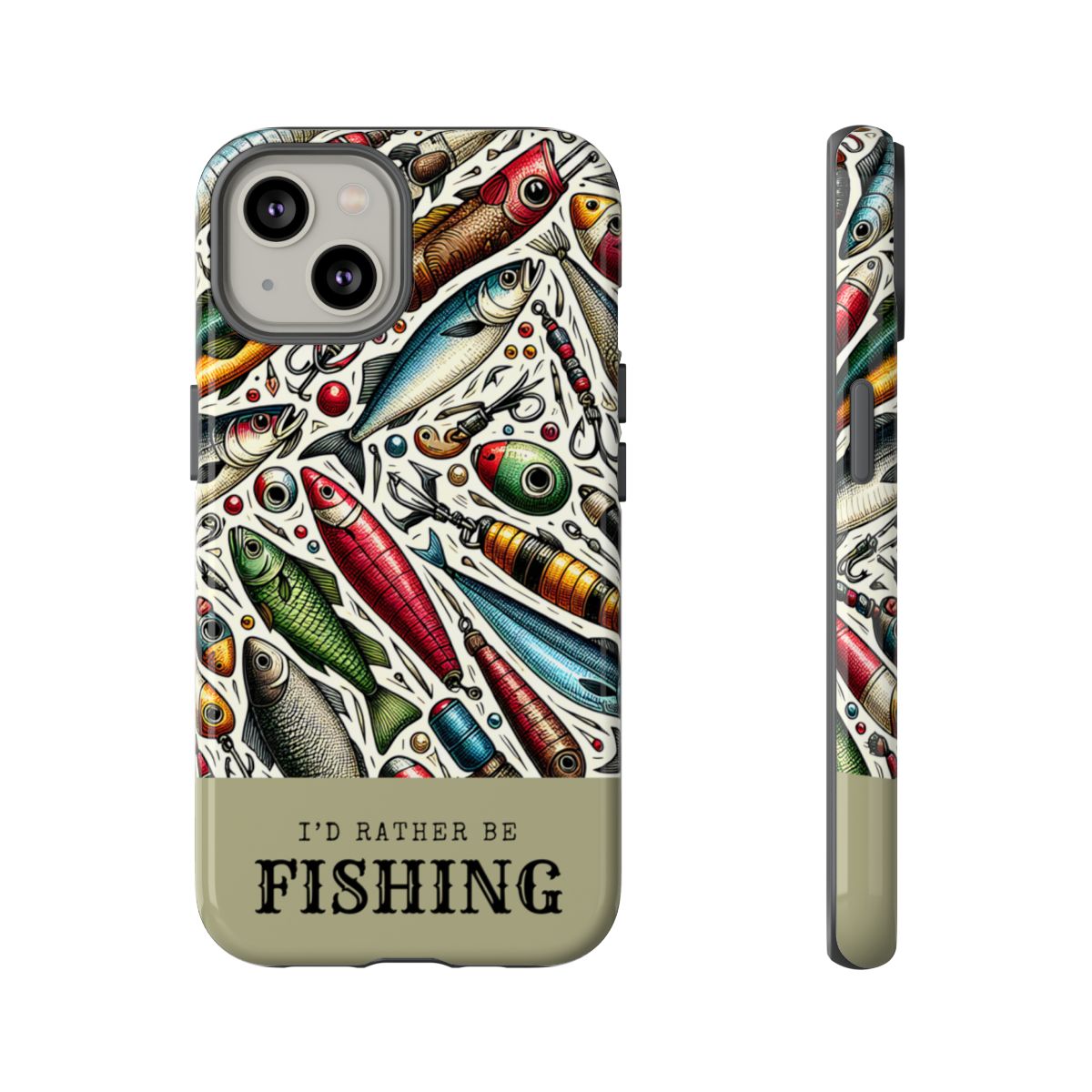 Id Rather Be Fishing Tough Case
