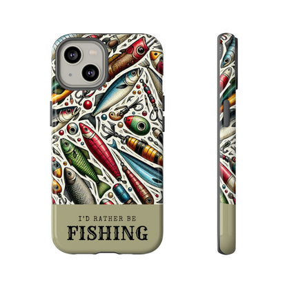 Id Rather Be Fishing Tough Case