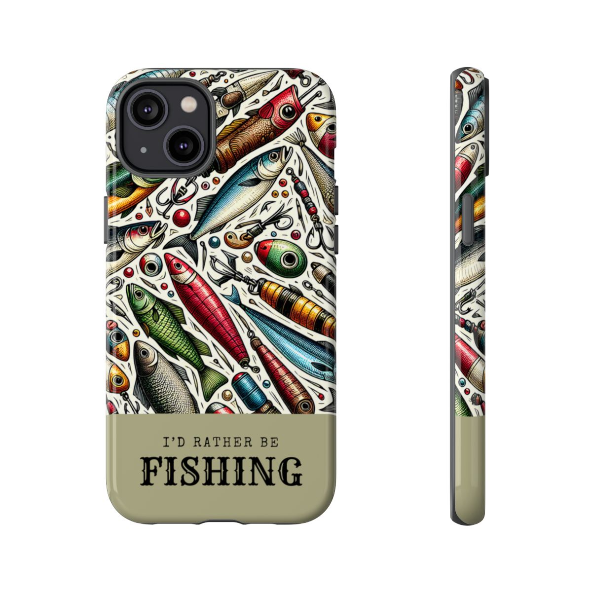 Id Rather Be Fishing Tough Case
