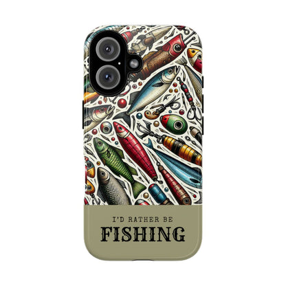 Id Rather Be Fishing Tough Case