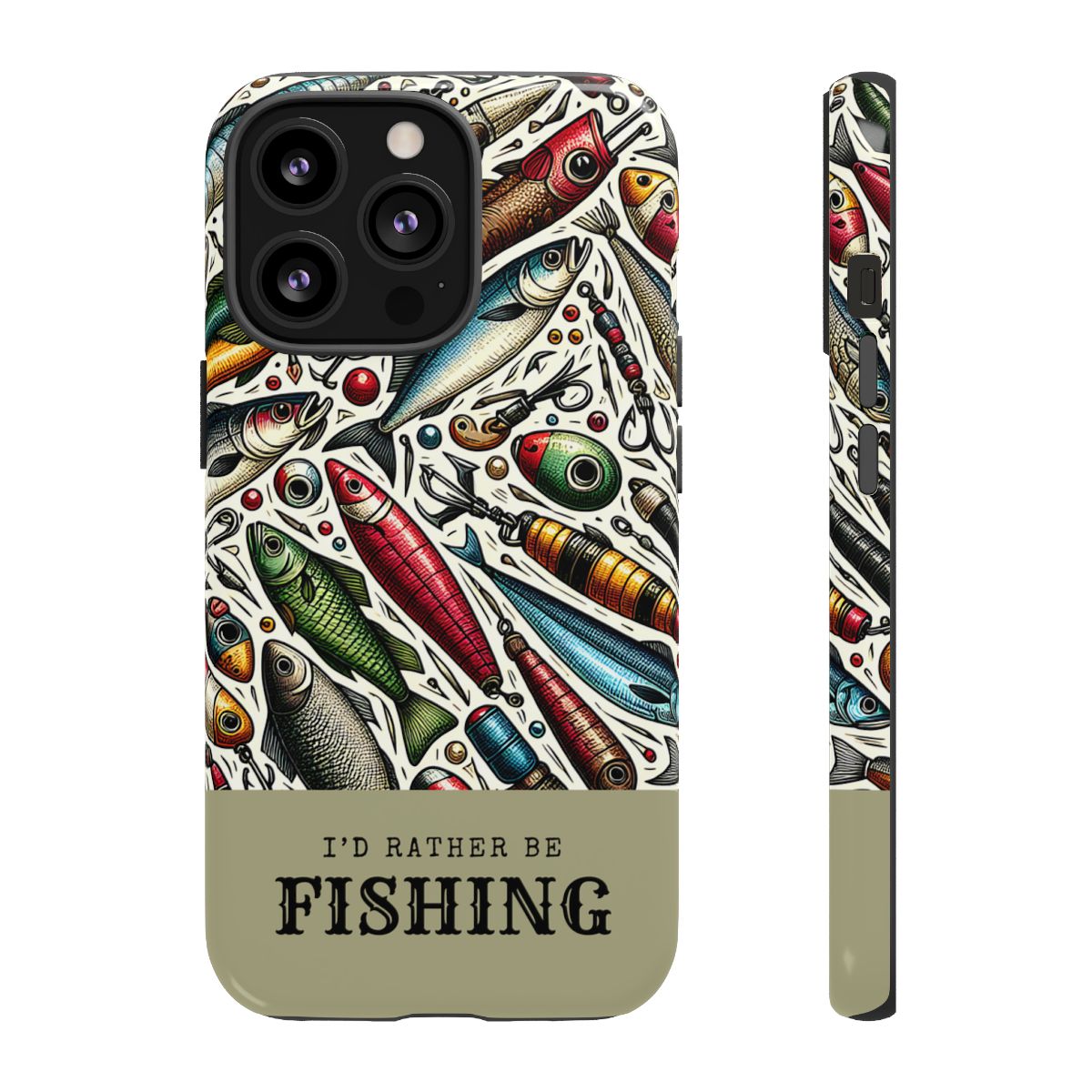 Id Rather Be Fishing Tough Case