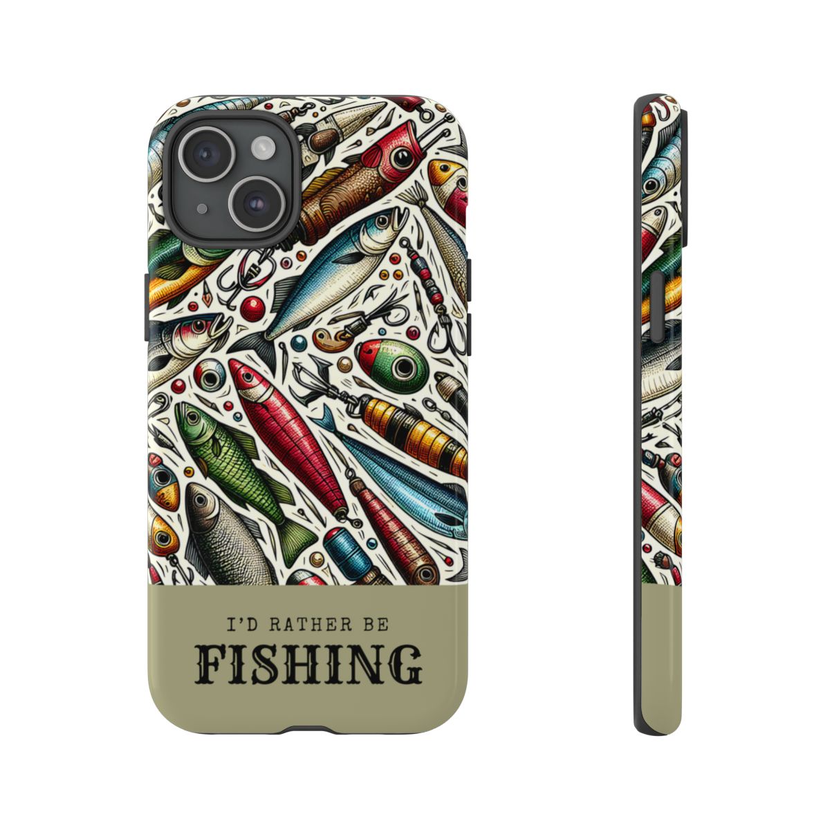 Id Rather Be Fishing Tough Case