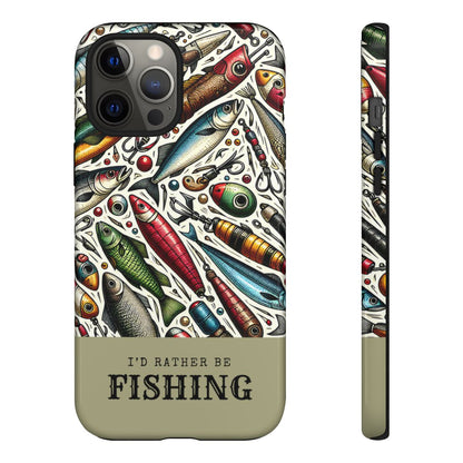 Id Rather Be Fishing Tough Case
