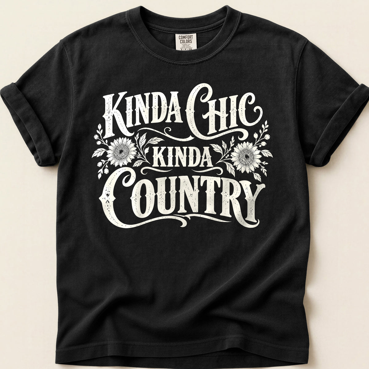 Kinda Chic, Kinda Country T-shirt on Black