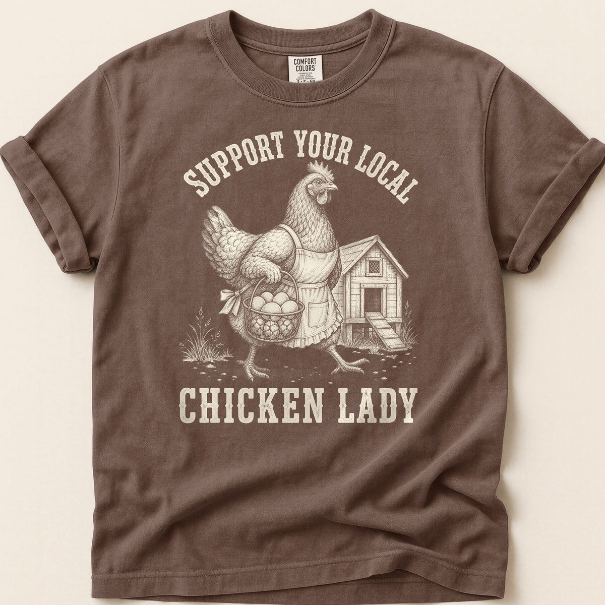 Local Chicken Lady T-shirt on Espresso