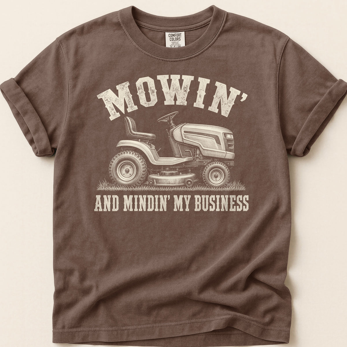 Mowin And Mindin T-shirt on Espresso