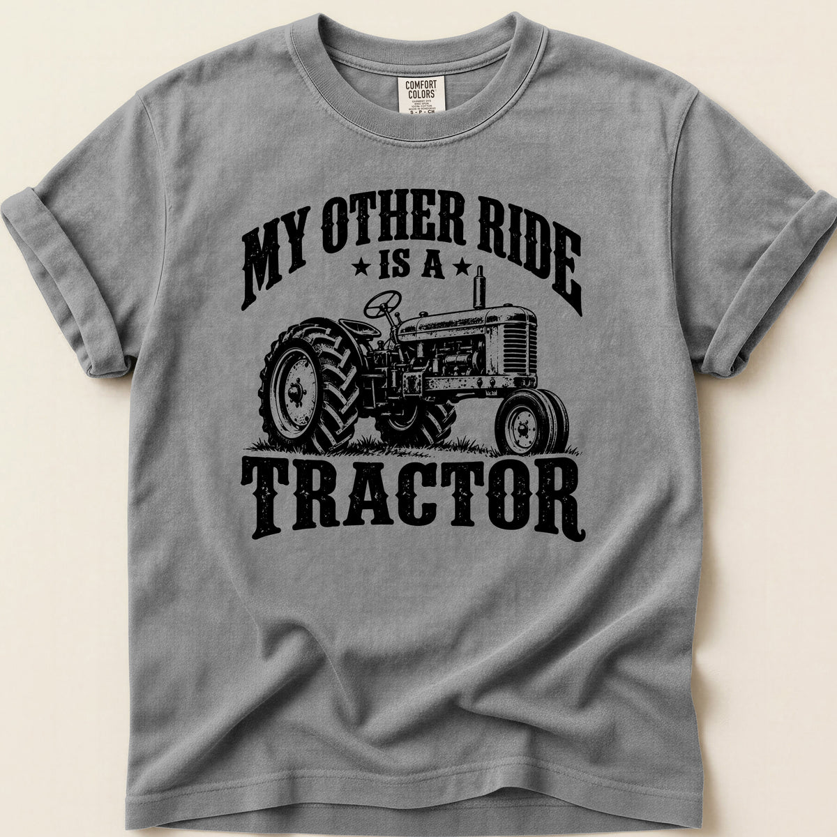 My Other Ride Is A Tractor T-shirt on Grey