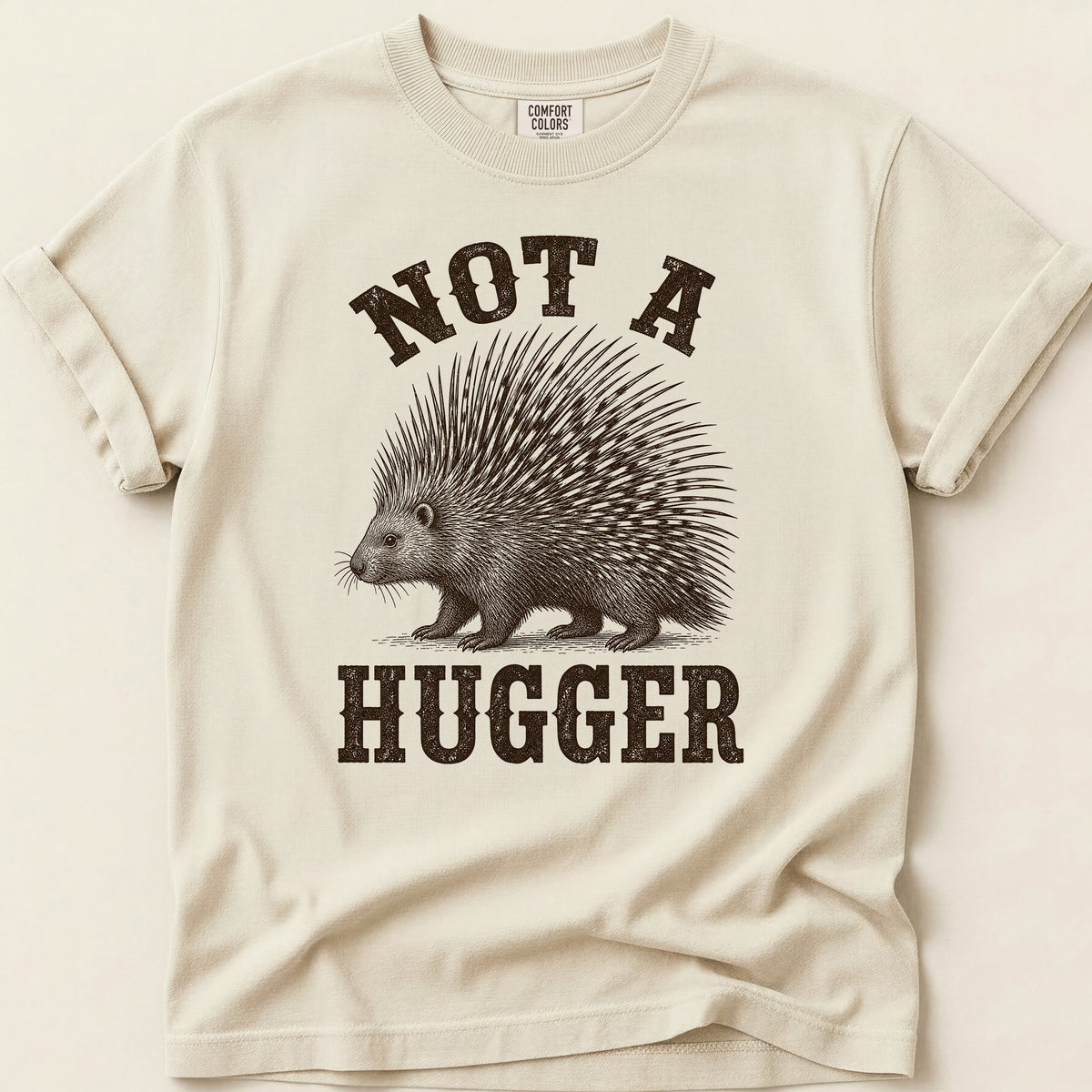 Not A Hugger Porcupine T-shirt on Ivory
