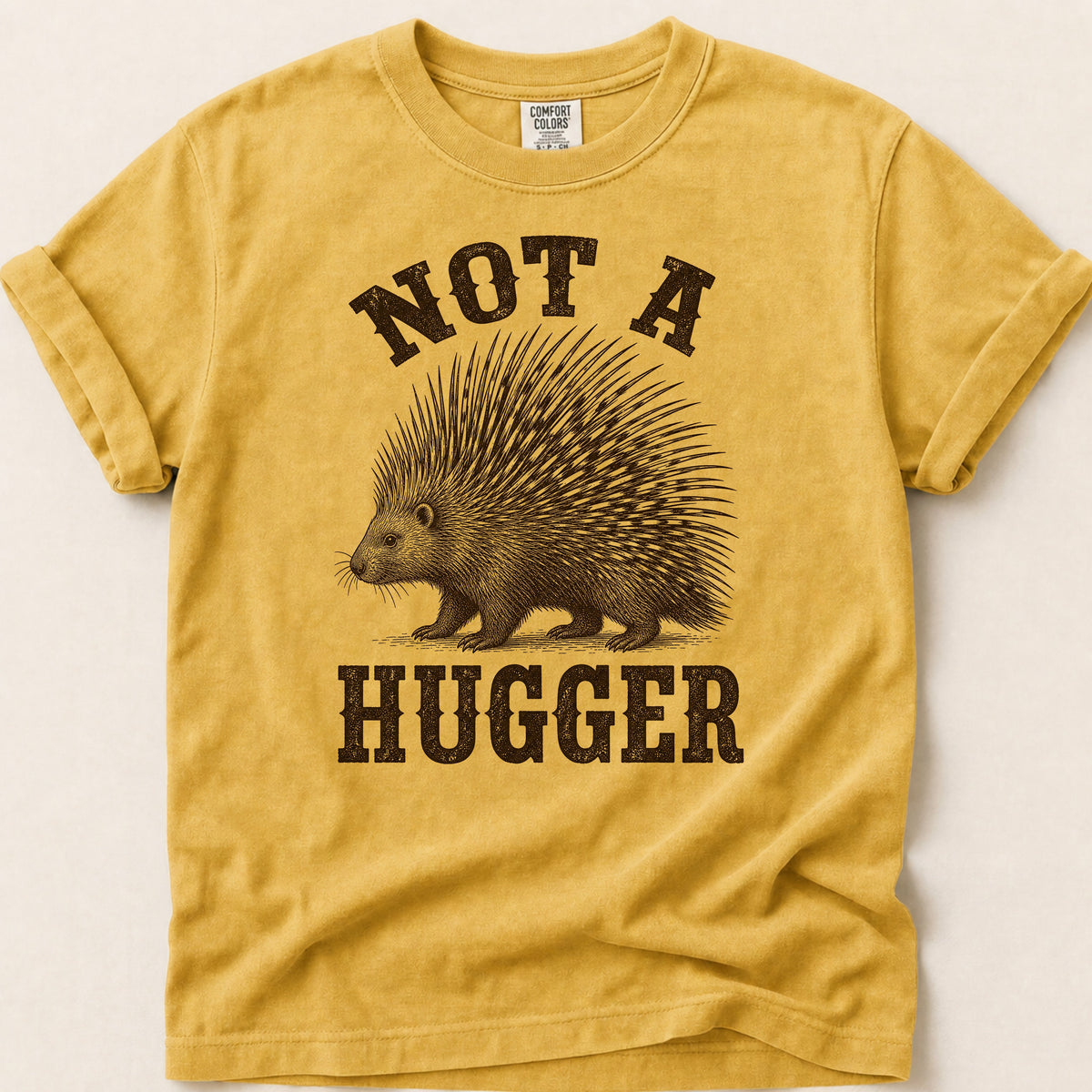 Not A Hugger Porcupine T-shirt on Mustard