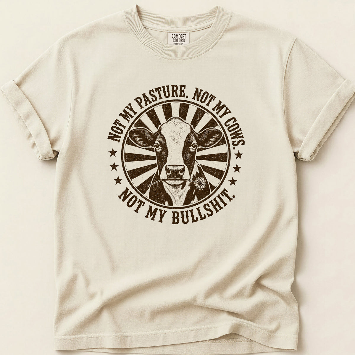 Not My Bullshit T-shirt on Ivory