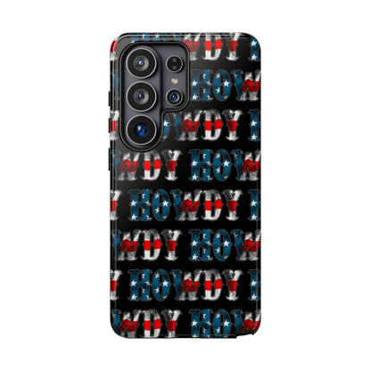 Patriotic Howdy Tough Case