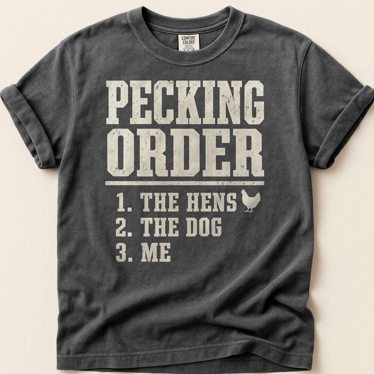 Pecking Order T-shirt on Pepper
