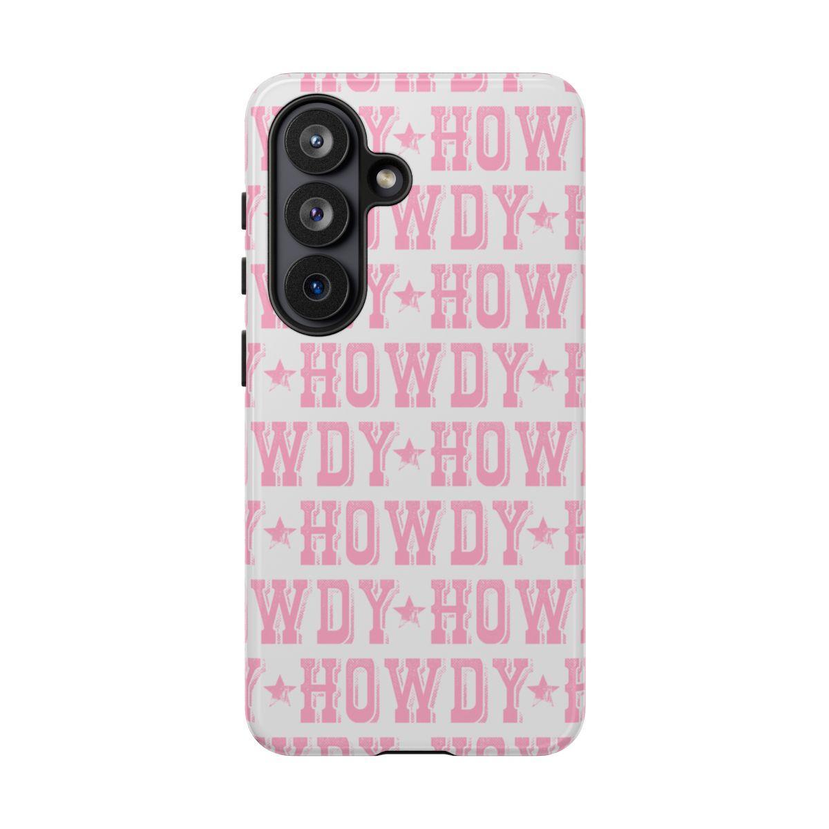 Pink Howdy Tough Case