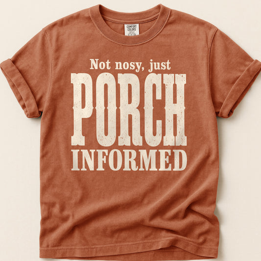Porch Informed T-shirt on Yam