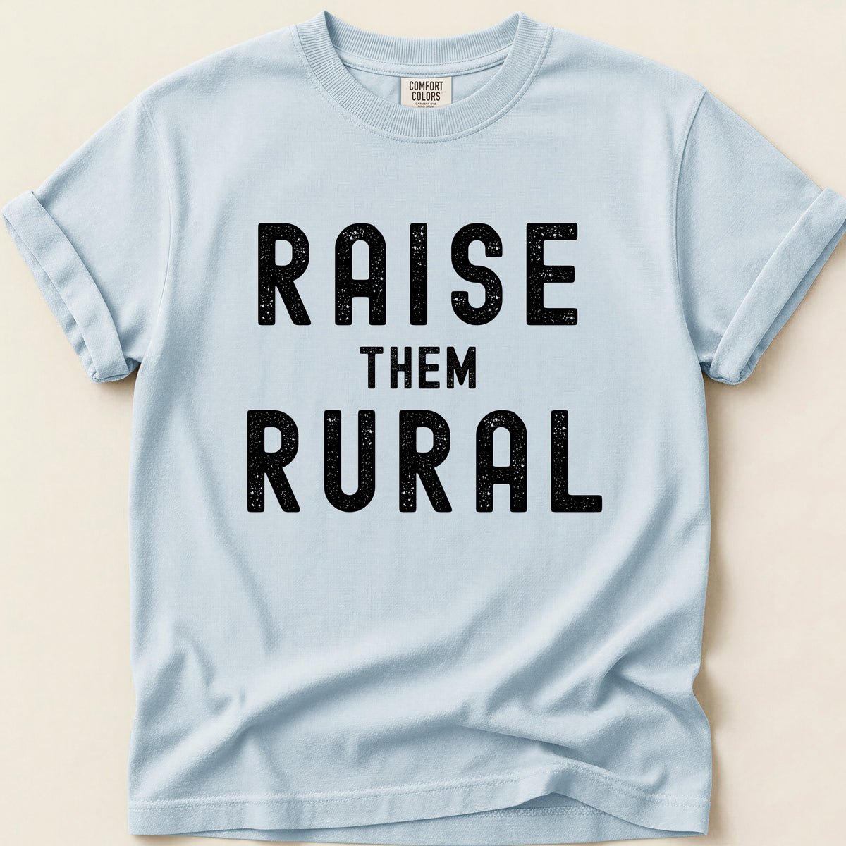 Raise Them Rural T-shirt on Chambray
