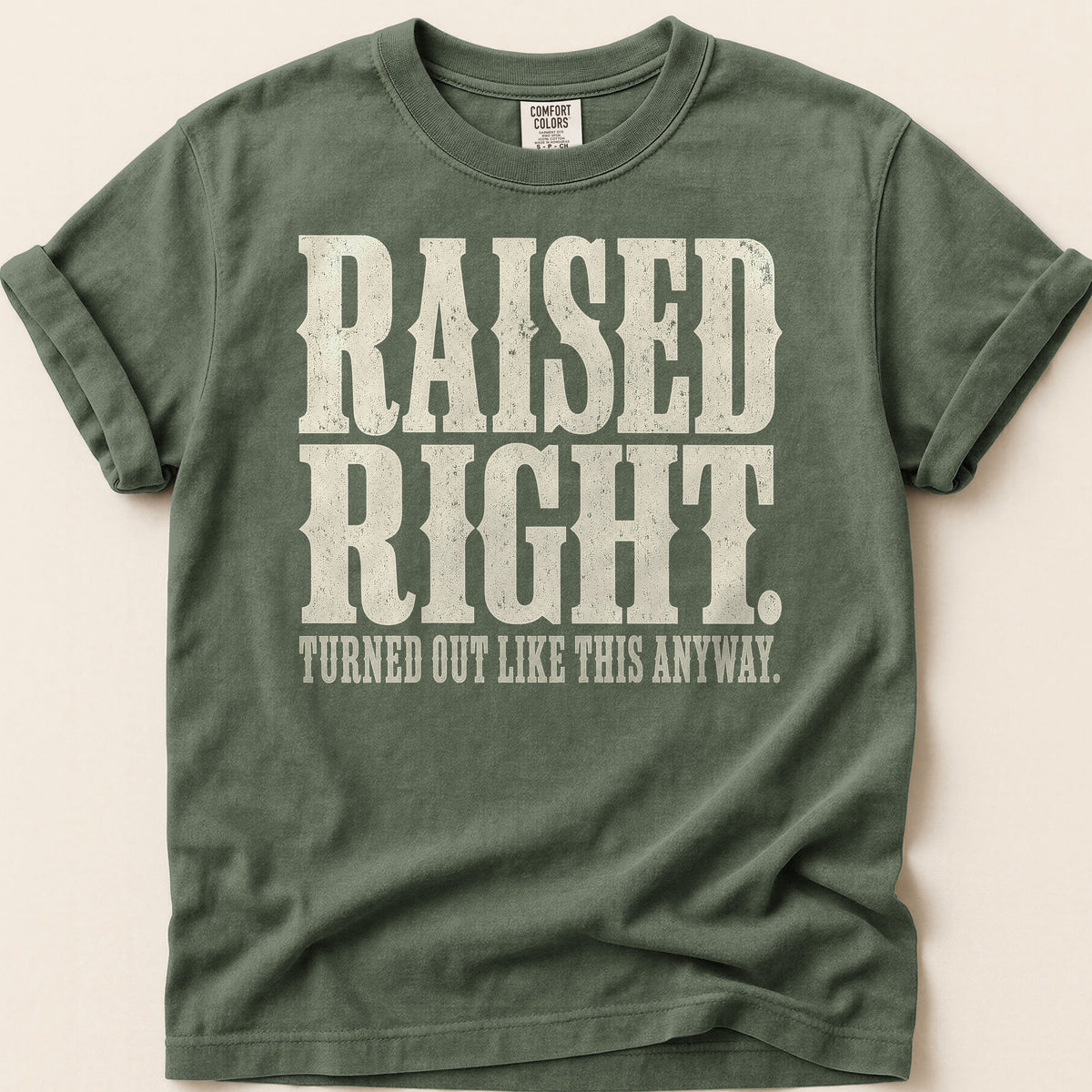 Raised Right T-shirt on Moss