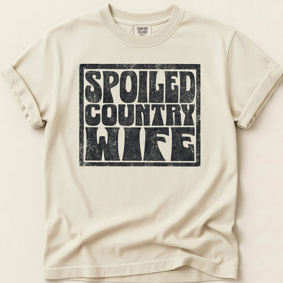 Spoiled Country Wife T-shirt on Ivory