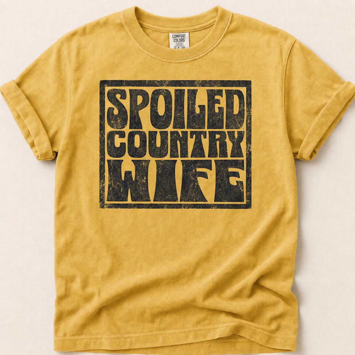 Spoiled Country Wife T-shirt on Mustard