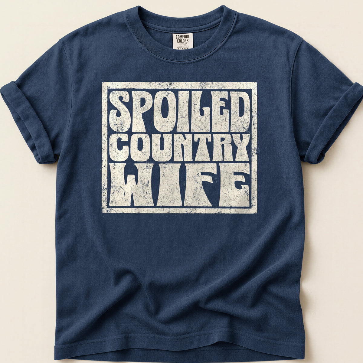 Spoiled Country Wife T-shirt on Navy