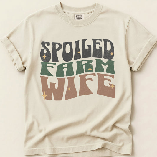 Spoiled Farm Wife T-shirt on Ivory