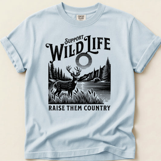 Support Wildlife Raise Them Country Deer T-shirt on Chambray