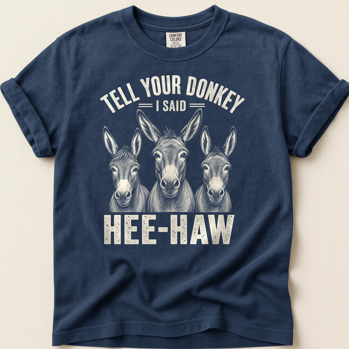 Tell Your Donkey T-shirt on Navy
