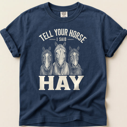 Tell Your Horse T-shirt on Navy
