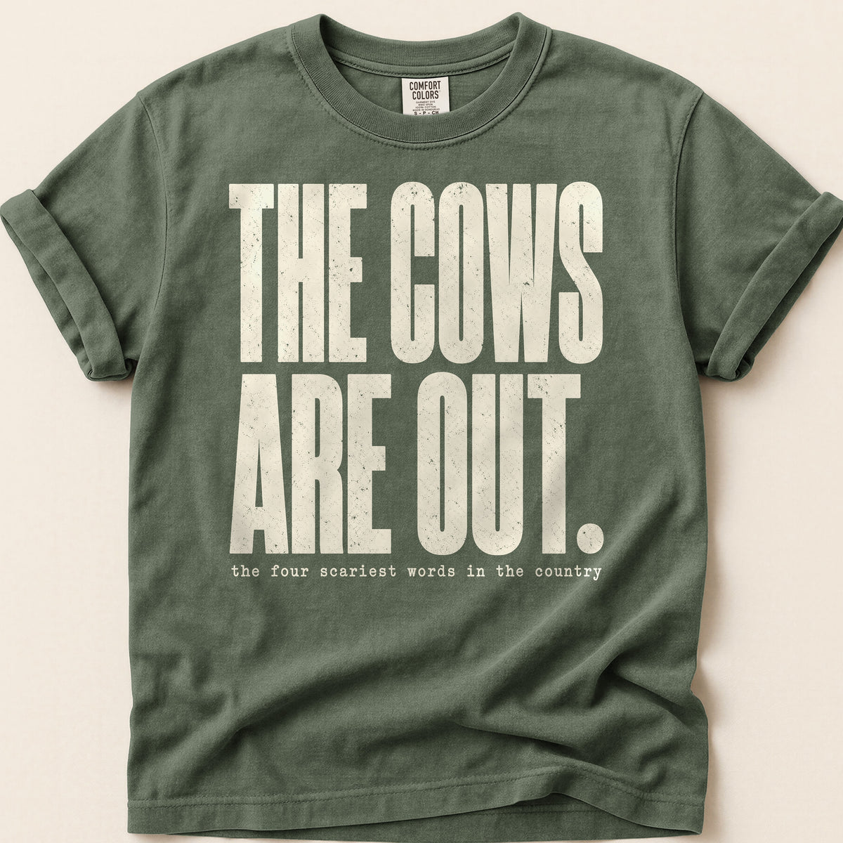 The Cows Are Out T-shirt on Moss