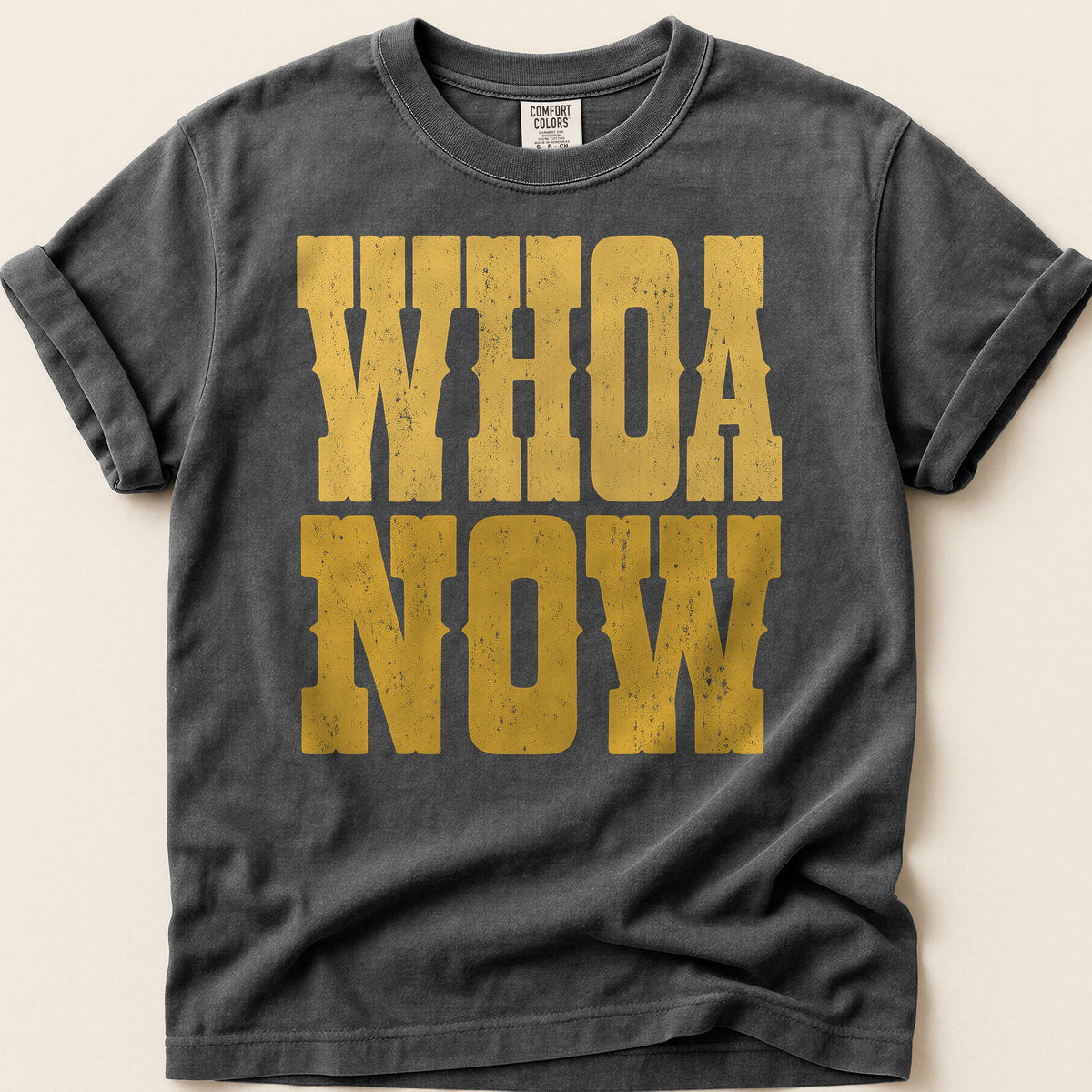 Whoa Now T-shirt on Pepper