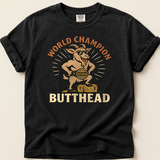 World Champion Butthead T-shirt on Black