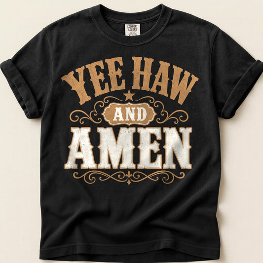 Yee Haw Amen T-shirt on Black