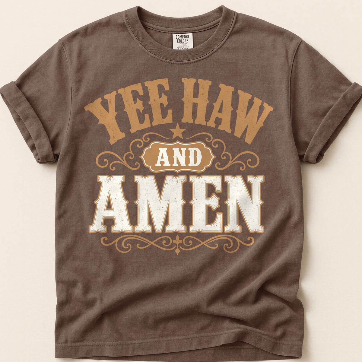 Yee Haw Amen T-shirt on Espresso